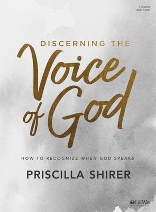 Discerning the Voice of God - Bible Study Book - Revised ...