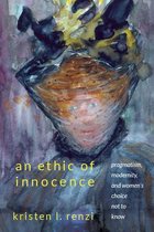 SUNY series, Studies in the Long Nineteenth Century-An Ethic of Innocence