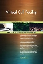 Virtual Call Facility A Complete Guide - 2020 Edition