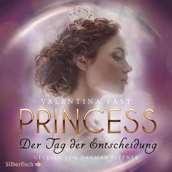 Royal: Princess. Der Tag der Entscheidung (Royal-Spin-off) - cover