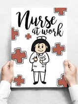 Wandbord: Nurse at work! - 30 x 42 cm