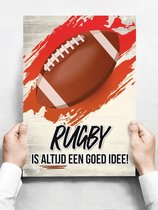 Wandbord: Rugby is altijd een goed idee! - 30 x 42 cm