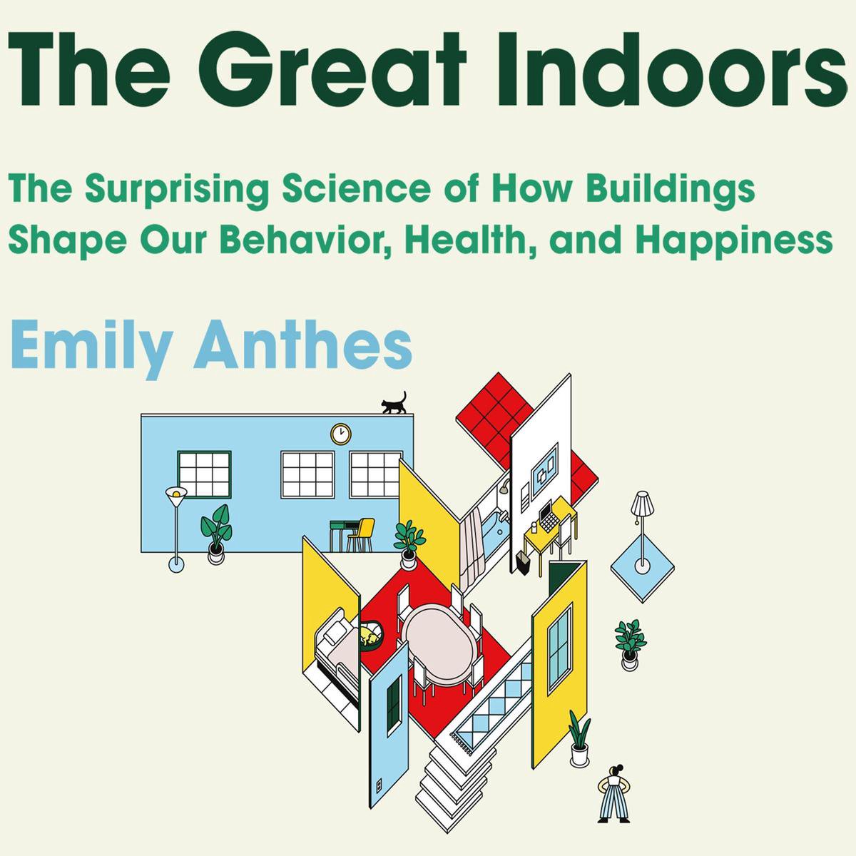the great indoors emily anthes