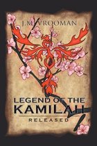 Legend of the KamiLah