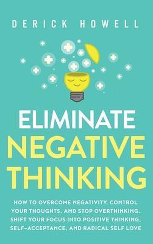 Eliminate Negative Thinking - cover