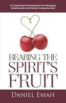 Bearing the Spirit's Fruit