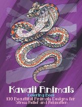 Kawaii Animals - Coloring Book - 100 Beautiful Animals Designs for Stress Relief and Relaxation