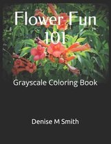 Flower Fun 101