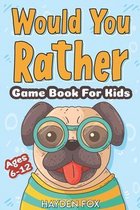 Gift Game Books for Kids- Would You Rather Game Book For Kids Ages 6-12