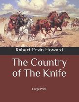 The Country of The Knife