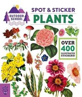 Outdoor School- Outdoor School: Spot & Sticker Plants