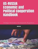 US-Russia Economic and Political Cooperation Handbook