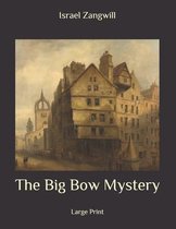 The Big Bow Mystery