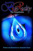 BioReality: Revelations