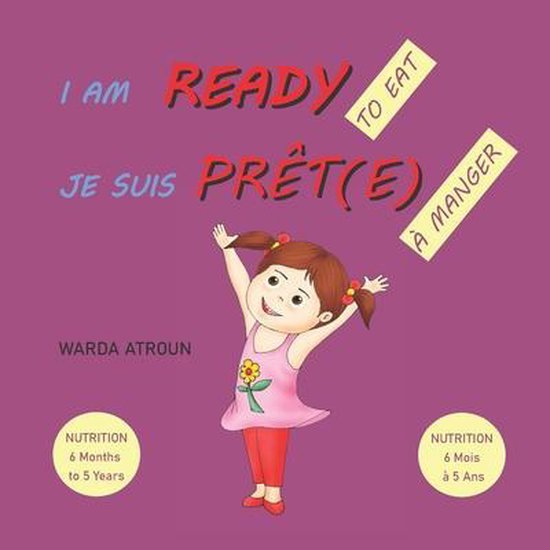 I Am Ready to Eat- Je Suis Prêt(e) à Manger - cover