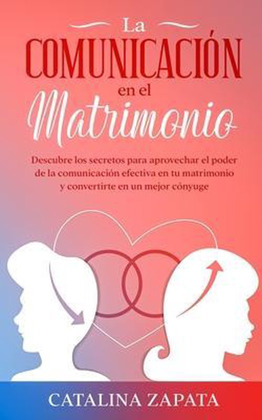 La comunicación en el matrimonio - cover