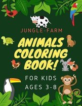 Jungle-Farm animals coloring book for kids ages 3-8