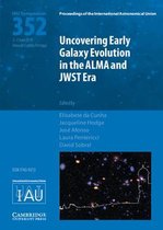 Proceedings of the International Astronomical Union Symposia and Colloquia- Uncovering Early Galaxy Evolution in the ALMA and JWST Era (IAU S352)