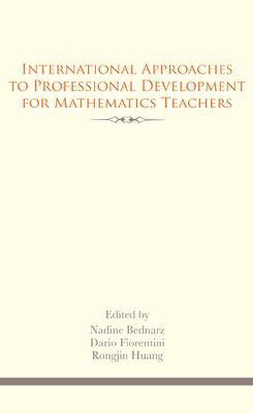 International Approaches to Professional Development for Mathematics Teachers