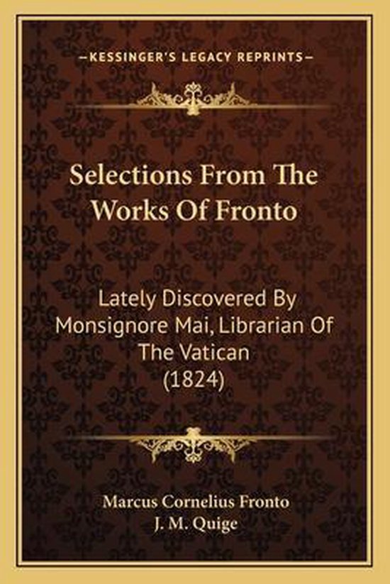 Selections from the Works of Fronto