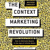 The Context Marketing Revolution