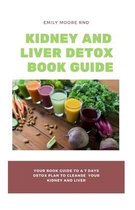 Kidney and Liver Detox Book Guide