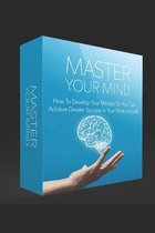Master Your Mind