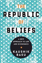 The Republic of Beliefs – A New Approach to Law and Economics