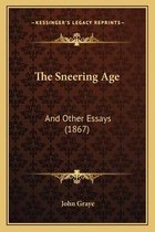 The Sneering Age