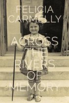 The Azrieli Holocaust Survivor Memoirs- Across the Rivers of Memory