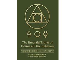 Omslag van The Emerald Tablet of Hermes & The Kybalion