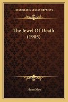 The Jewel of Death (1905)