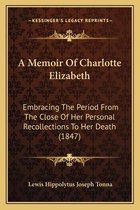 A Memoir of Charlotte Elizabeth