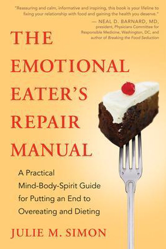The Emotional Eater's Repair Manual - cover