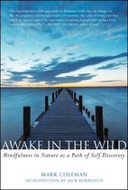 Awake in the Wild