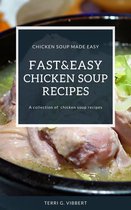 Fast And Easy Chicken Soup Recipes