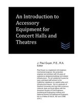 An Introduction to Accessory Equipment for Concert Halls and Theatres