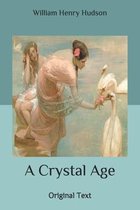 A Crystal Age