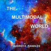 The Multimodal World