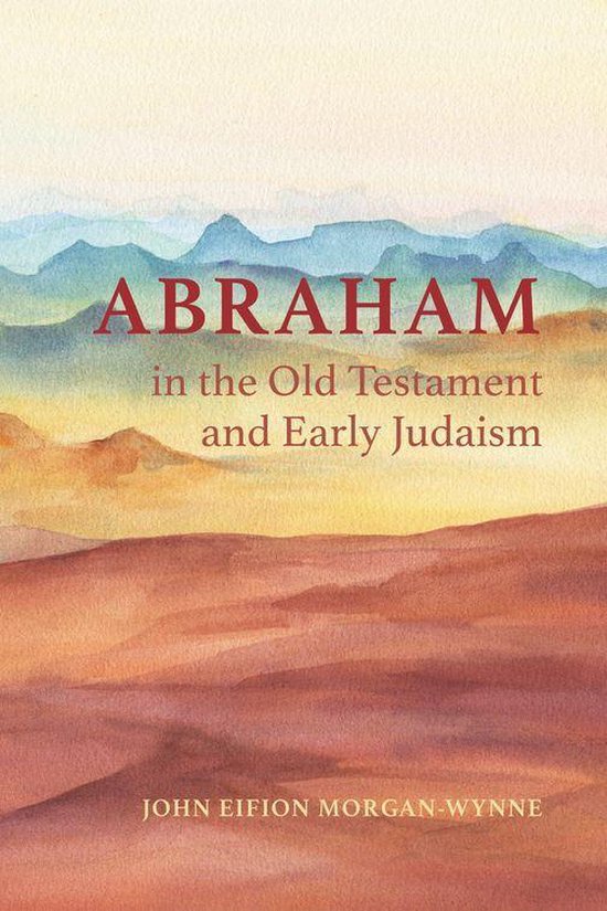 Abraham in the Old Testament and Early Judaism - cover