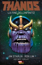 Thanos (Marvel OGN) 4 - Thanos. La Fine dell'Infinito