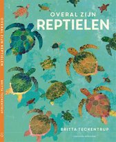 Boek cover Overal zijn reptielen van Britta Teckentrup (Hardcover)