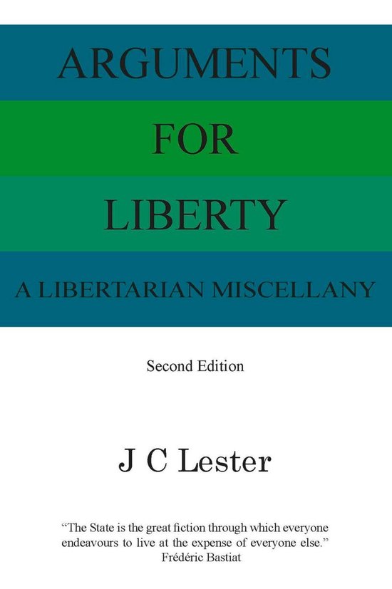 Arguments for Liberty (ebook), J. C. Lester 9781789559941 Boeken
