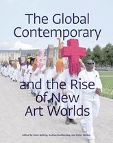 Global Contemporary & The Rise Of New Ar