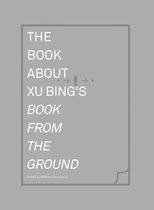 ISBN Book About Xu Bing's Book from the Ground, Art & design, Anglais, Couverture rigide, 160 pages