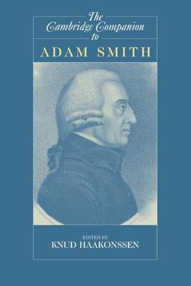 Cambridge Companion To Adam Smith - Haakonssen, Knud