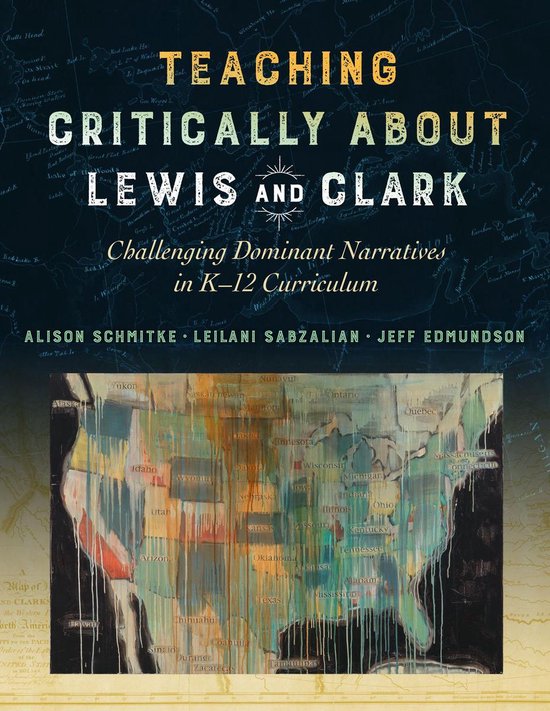 Teaching Critically About Lewis and Clark - cover