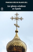 Universitaria 354 - Las iglesias ortodoxas en España