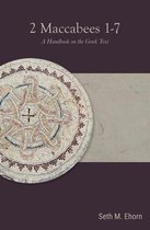 Baylor Handbook on the Septuagint- 2 Maccabees 1-7