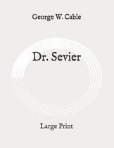 Dr. Sevier